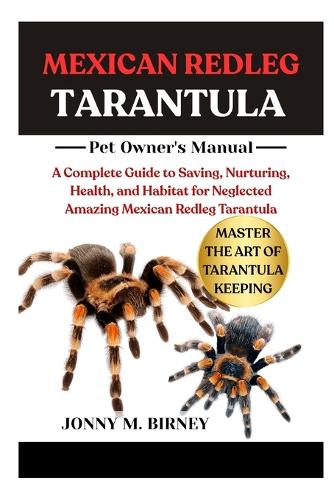 Mexican Redleg Tarantula