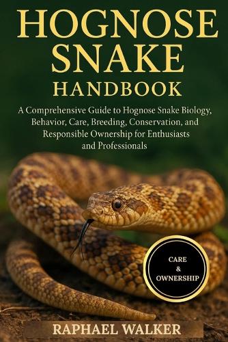Hognose Snake Handbook