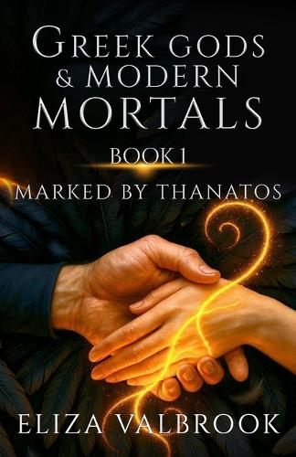 Greek Gods & Modern Mortals Book 1