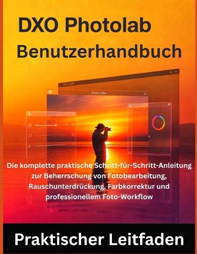 DxO PhotoLab Benutzerhandbuch