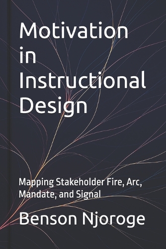 Motivation in Instructional Design
