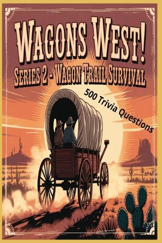 Wagons West Series 2