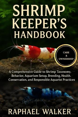 Shrimp Keeper's Handbook
