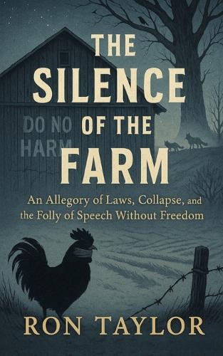 The Silence of the Farm