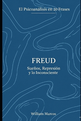 Freud en 20 frases
