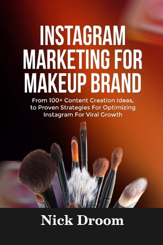 Instagram Marketing for Makeup Brand