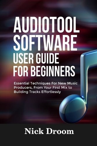 Audiotool Software User Guide for Beginners