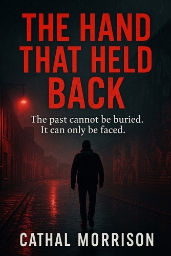 The Hand That Held Back