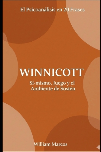 Winnicott en 20 frases