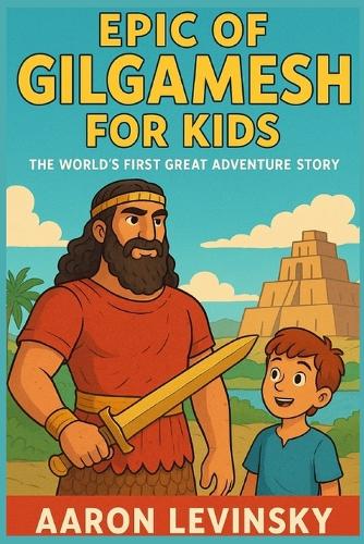 Epic of Gilgamesh for Kids