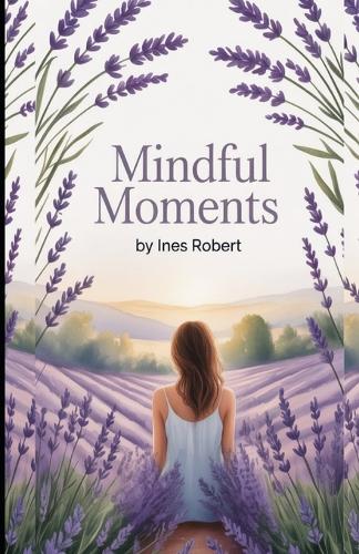 Mindful Moments