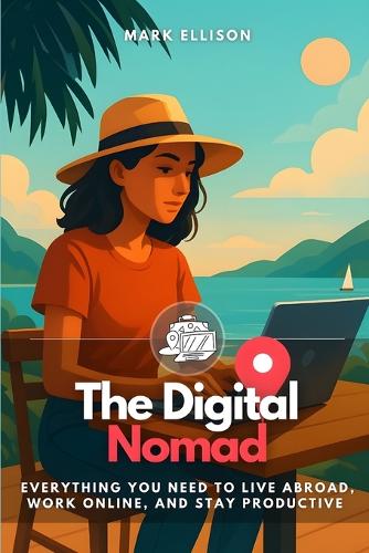 The Digital Nomad