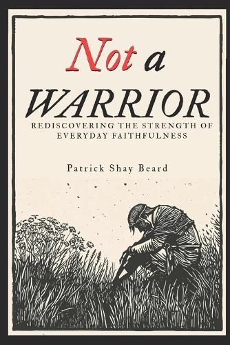 Not A Warrior