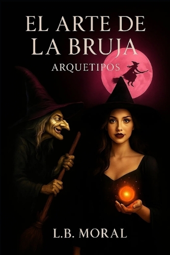 El Arte de la Bruja