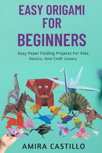 Easy Origami for Beginners