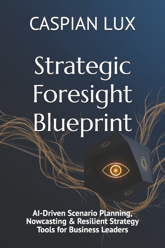 Strategic Foresight Blueprint