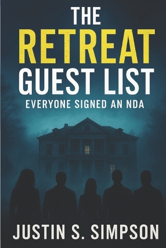 The Retreat Guest List