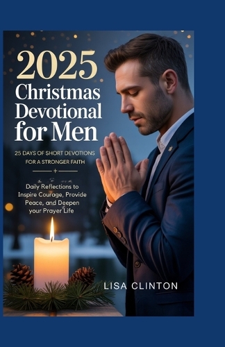 2025 Christmas Devotional for Men