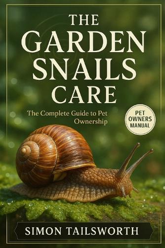 The Garden Snails Care