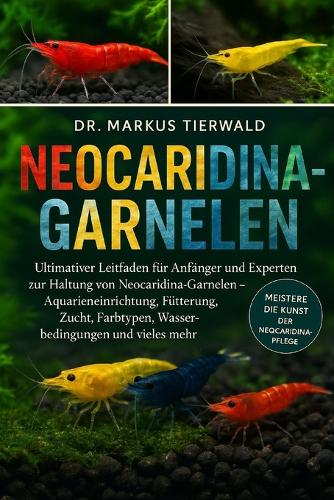 Neocaridina-Garnelen