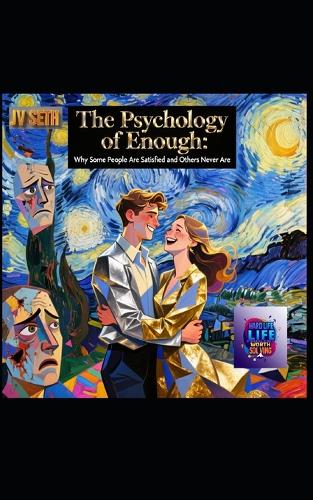 The Psychology of Enough
