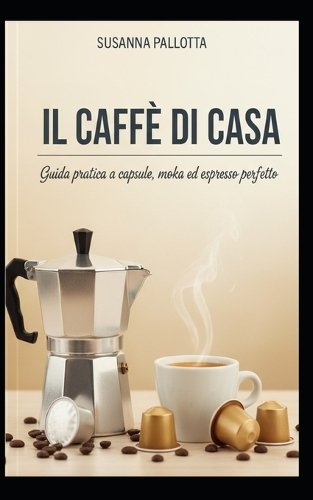Il Caffé di Casa