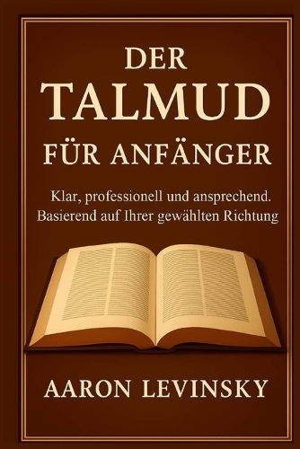 Der Talmud Für Anfänger