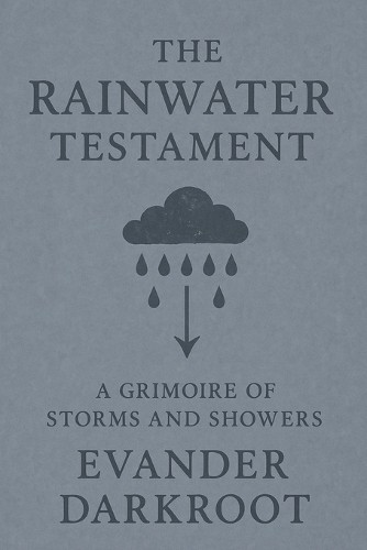 The Rainwater Testament