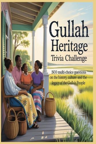 Gullah Heritage Trivia Challenge