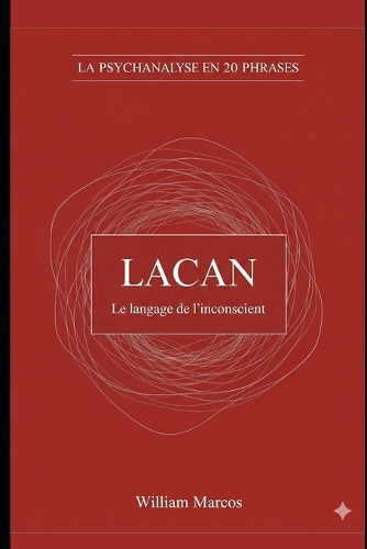 Lacan en 20 phrases