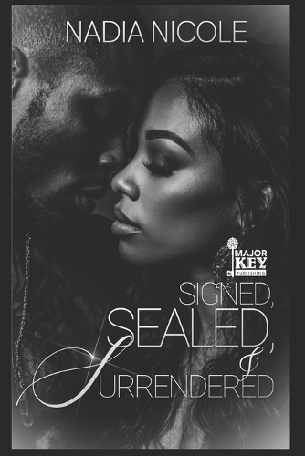Signed, Sealed & Surrendered