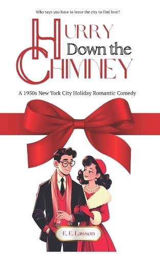 Hurry Down the Chimney
