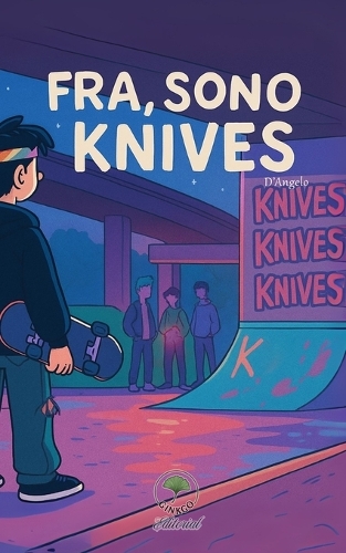 FRA... sono Knives