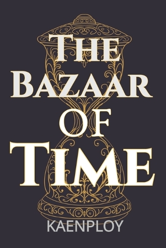 The Bazaar of Time