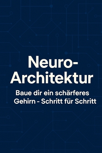 Neuro-Architektur