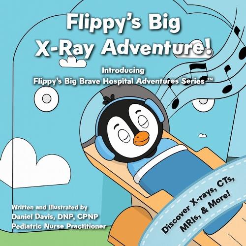 Flippy's Big X-Ray Adventure!