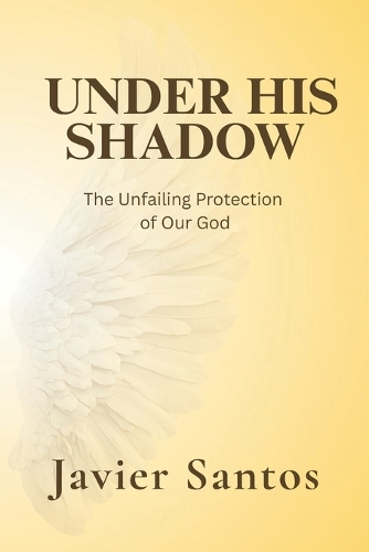 Under His Shadow