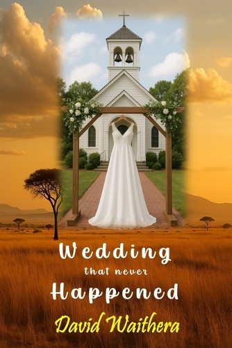 Wedding that never Happened