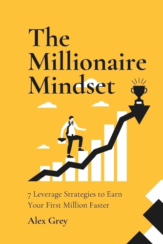The Millionaire Mindset