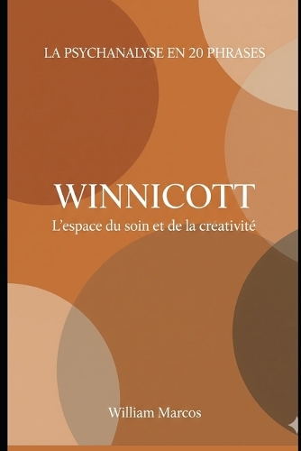 Winnicott en 20 phrases