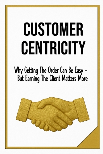 Customer Centricity