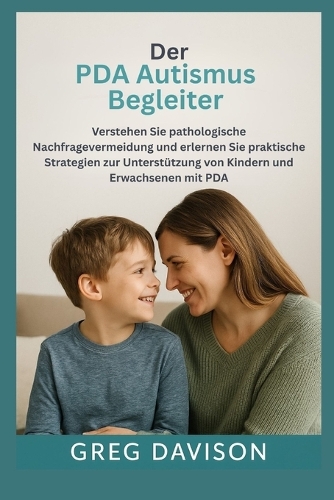 Der PDA Autismus Begleiter