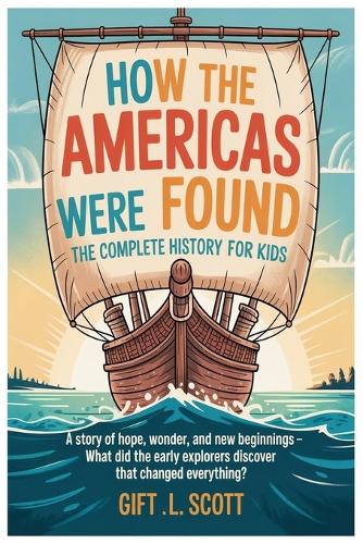 How the Americas Were Found