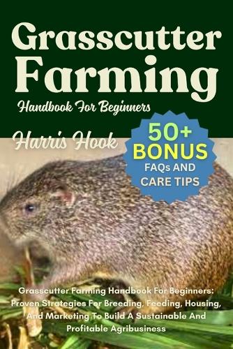 Grasscutter Farming Handbook For Beginners