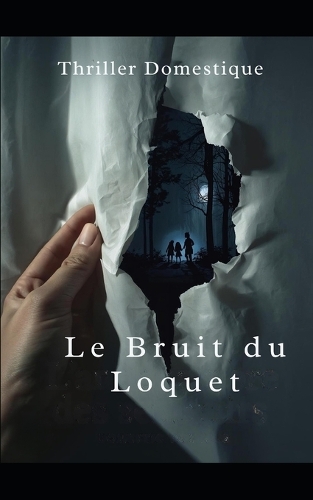 Le Bruit du Loquet