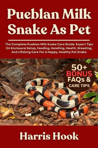 Pueblan Milk Snake as Pet