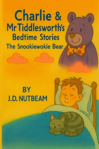 Charlie & Mr Tiddlesworth's Bedtime Stories