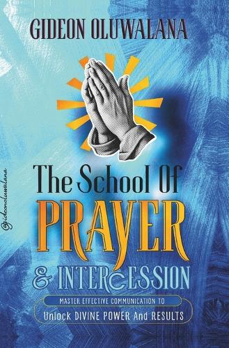 The School Of PRAYER