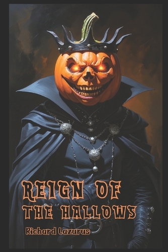 Reign of the Hallows
