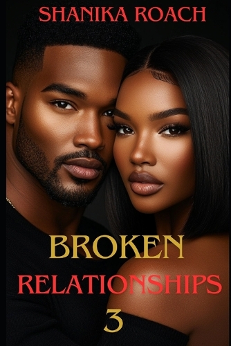 Broken Relationships 3